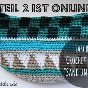 Taschen Crochetalong Teil 2